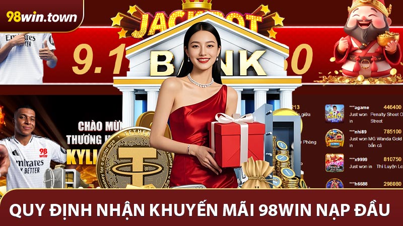 Các quy định chung khi tham gia nhận khuyến mãi từ nhà cái 98WIN 