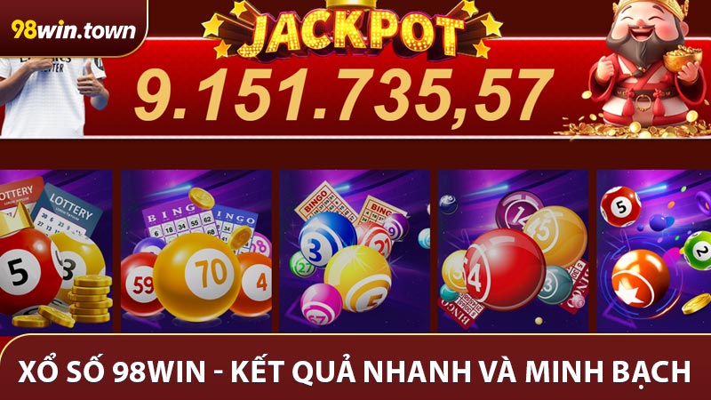TOP các tựa game xổ số 98win được ưa thích nhất 2026